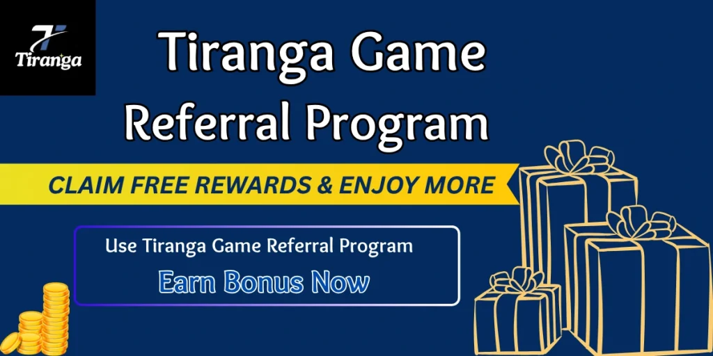 Tiranga Game Referral Program